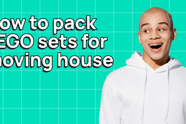 How to pack LEGO sets for moving