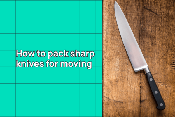 How to pack kitchen knives for moving house