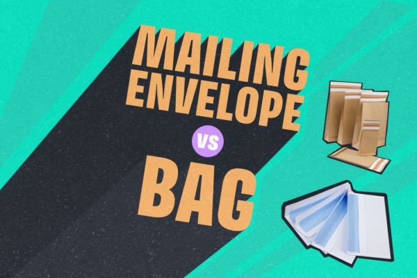 Mailing Envelope vs Mailing Bag - which is right for me?